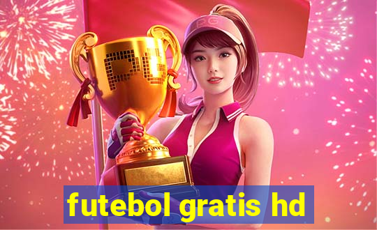 futebol gratis hd